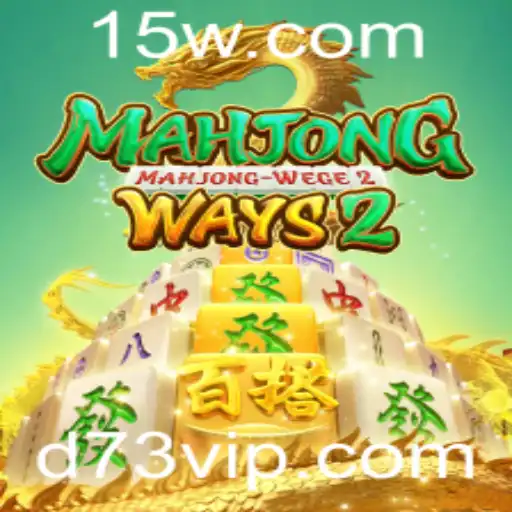 d73 - Tudo sobre MahjongWays2: Descrição, Introdução e Regras